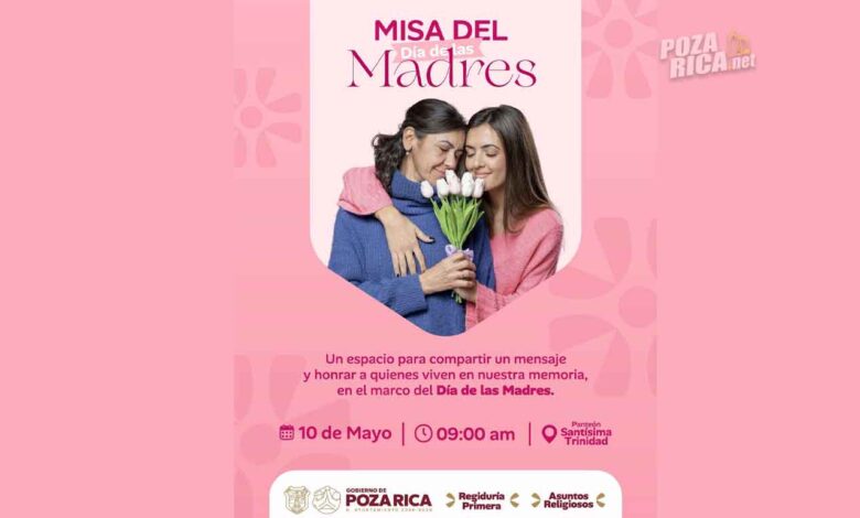 Emotiva misa por el día de las madres en Poza Rica
