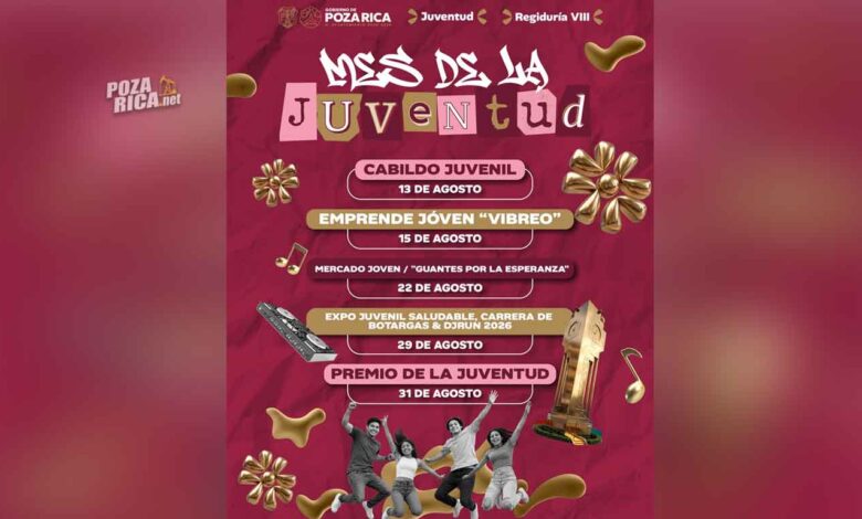 Juventud: Poza Rica presenta agenda de actividades para agosto
